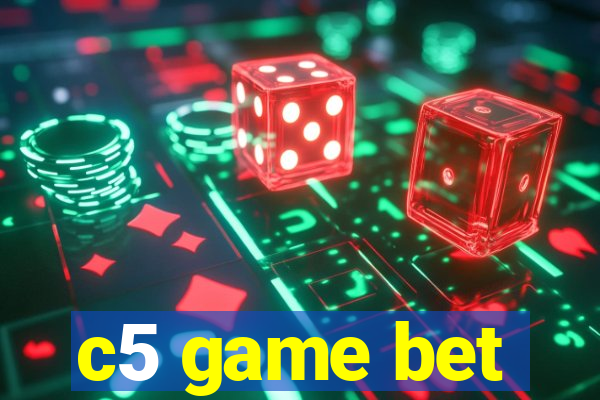 c5 game bet